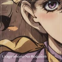 Uragirimono No Requiem ( 'JoJo Golden Wind Op2')