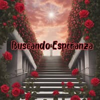 Buscando Esperanza