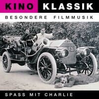 Kino Klassik - Besondere Filmmusik: Spass mit Charlie