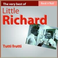 The Very Best of Little Richard: Tutti Frutti