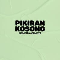 Pikiran Kosong