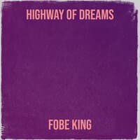 Highway of Dreams