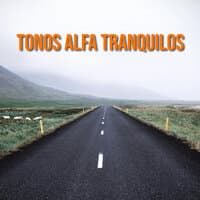 Tonos Alfa Tranquilos