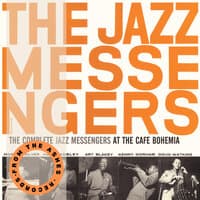 The Complete Jazz Messengers at the Café Bohemia