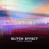 Glitch Effect