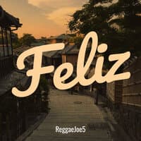 Feliz