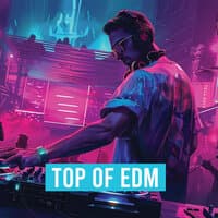 Top of EDM