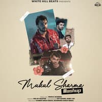 Mukul Sharma Mashup