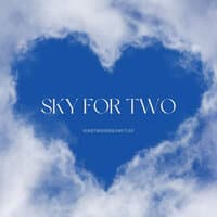 Sky for Two