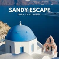 Sandy Escape: Deep House Hits