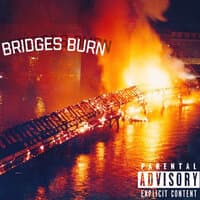 Bridges Burn