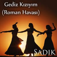 Gediz Kızıyım (Roman Havası)