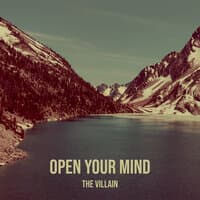 Open Your Mind