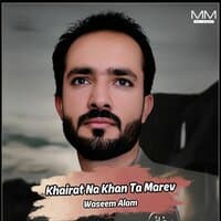 Khairat Na Khan Ta Marev