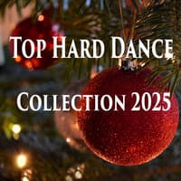 Top Hard Dance Collection 2025