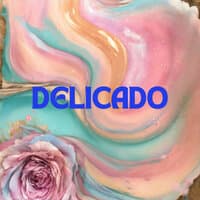 Delicado