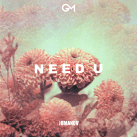 Need U