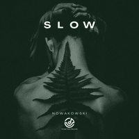 Slow