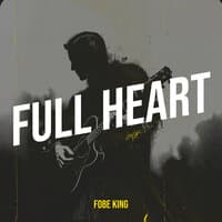 Full Heart