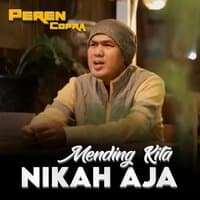 Mending Kita Nikah Aja