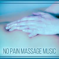 No Pain Massage Music – Gentle Sounds of Waves, Relaxation Music, Wellness, Spa, Ocean Waves, Music for Massage