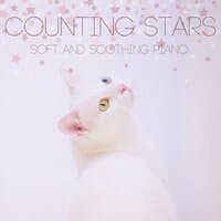 Counting Stars - Soft and Soothing Piano