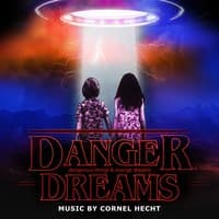 Danger Dreams - Dangerous Things & Strange Dreams