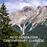 Next Generation Contemporary Classical