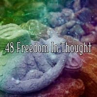 48 Freedom In Thought