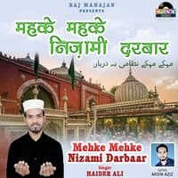 Mehke Mehke Nizami Darbaar