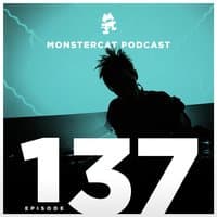 Monstercat Podcast EP. 137