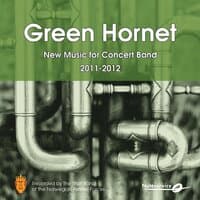 Green Hornet - New Music for Concert Band 2011-2012