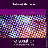 Relaxed Alertness