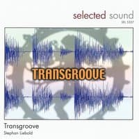 Transgroove