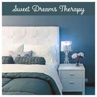 Sweet Dreams Therapy – Soft Sounds, Relaxing Music, Help You Sleep, Soothing Music, Trouble Sleeping