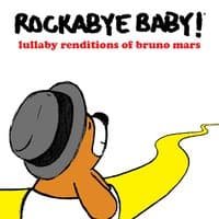 Lullaby Renditions of Bruno Mars