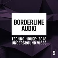 Borderline Audio: Underground Vibes, Vol.9