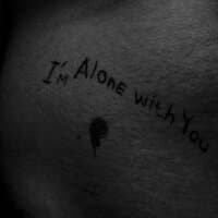 I'm Alone with You