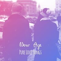 New Age Pure Love Songs