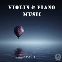 Violin & Piano Music, Vol. 1