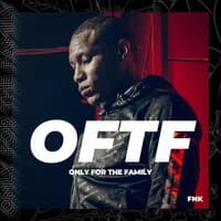 OFTF Only for the Family