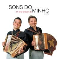 Os 8 Homens do Minho (Ao Vivo)