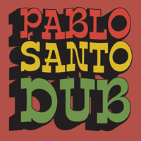 Pablo Santo Dub