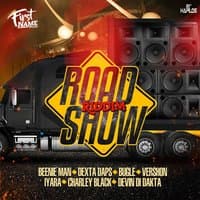 Road Show Riddim