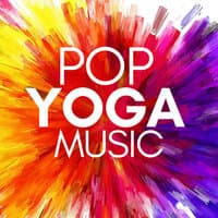 Pop Yoga Music Playlist - 25 Gentle Modern Yoga Songs