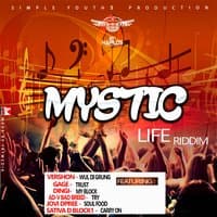 Mystic Life Riddim