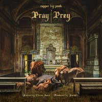 Pray | Prey