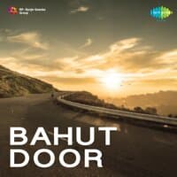 Bahut Door