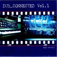 Dub_Connected Vol. 1