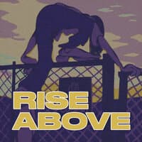 Rise Above